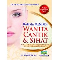 RAHSIA MENJADI WANITA CANTIK & SIHAT